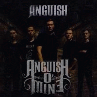 Anguish O'Mine : Anguish